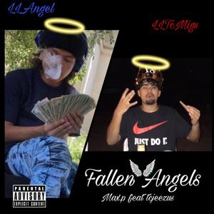 Fallen Angels (feat. Tcjeezus) [Explicit]