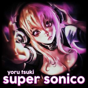 super sonico (Explicit)