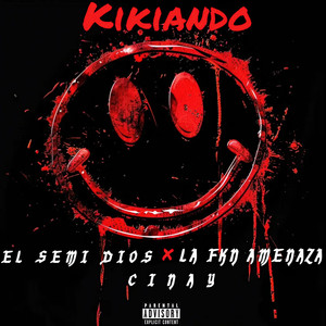 Kikiando (Original) [Explicit]