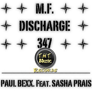 M.F. Discharge 347 (Original Mix)
