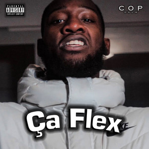 Ça Flex (Explicit)