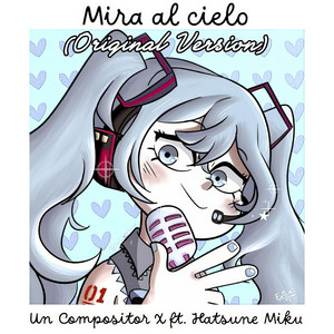 Mira al Cielo (Original Version)
