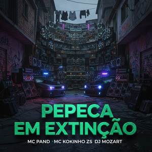 PEPECA EM EXTINÇÃO - PHONK (Explicit)