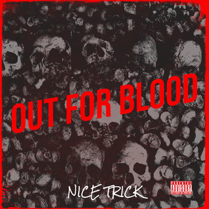 Out for Blood (Explicit)