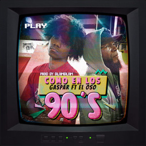 Como En Los 90's (Explicit)