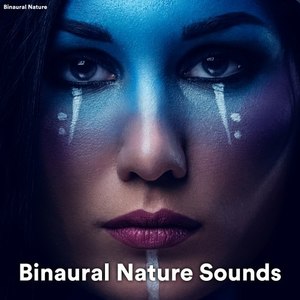 Binaural Nature, Pt.1