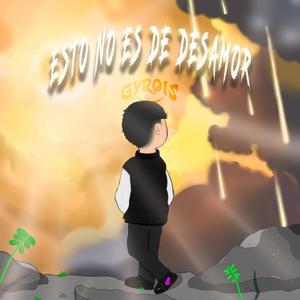 Esto no es de desamor