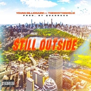 Still Outside (Explicit)