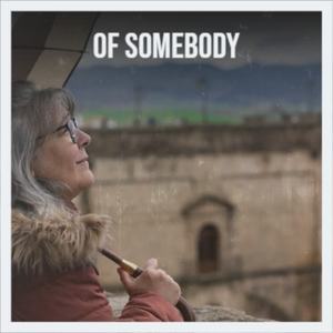 Of Somebody