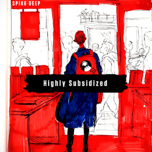 Highly Subsidized (Original Mix)