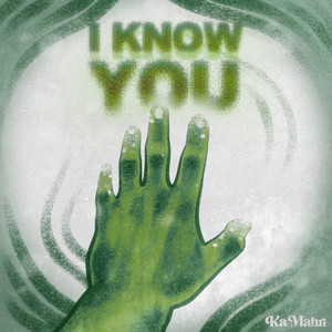 I Know You (Explicit)