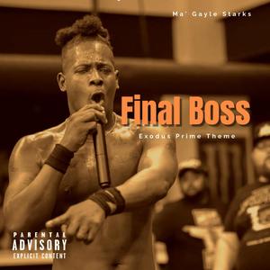 Final Boss (Explicit)