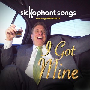 I Got Mine(feat. Norm Silver)