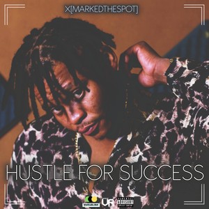 Hustle for Success (Explicit)