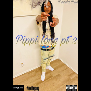 Pippi Long, Pt. 2 (Explicit)