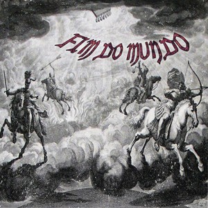 fim do mundo (Explicit)