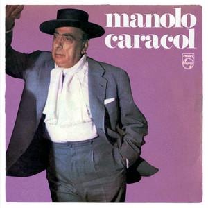 Manolo Caracol