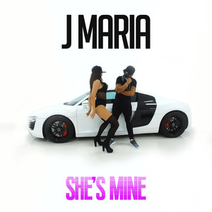 She's Mine (Explicit)