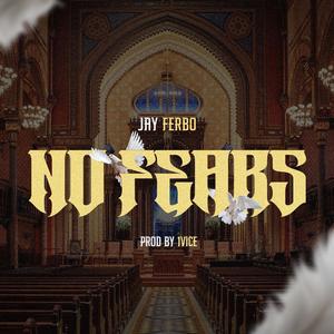 No Fears (Explicit)