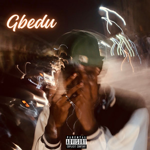 Gbedu (Explicit)