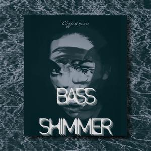 Bass Shimmer