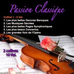 Passion classique, Vol. 1