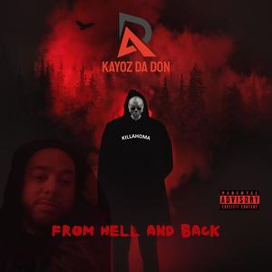 From Hell and Back (Explicit)