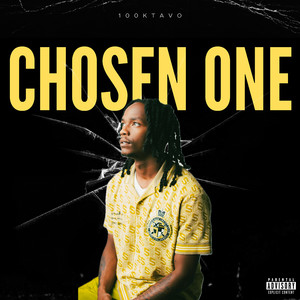 Chosen One (Explicit)