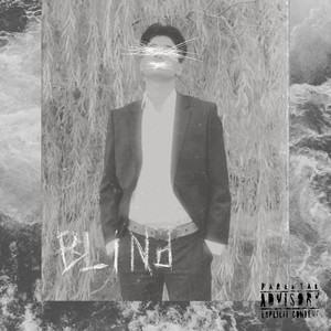 Blind (Explicit)