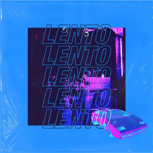 Lento (feat. J Mon) [Explicit]