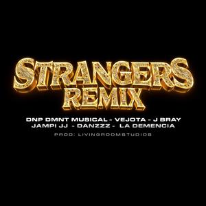 STRANGERS (Explicit)