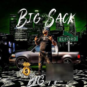 Big Sack (Explicit)