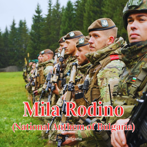 Mila Rodino (National Anthem of Bulgaria)