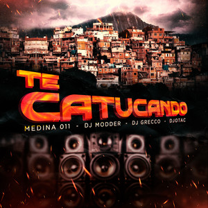 Te Catucando (Explicit)