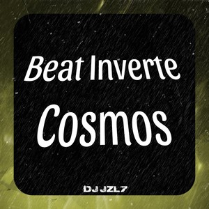 Beat Inverte Cosmos (Explicit)