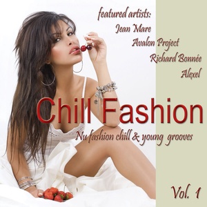 Chill Fashion Vol. 1