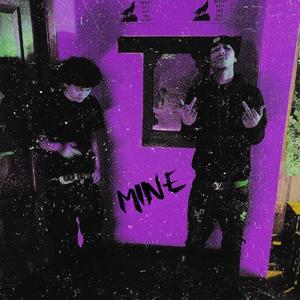 Mine (feat. TOMMY2sleaze) (Explicit)