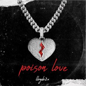 Poison Love (Explicit)