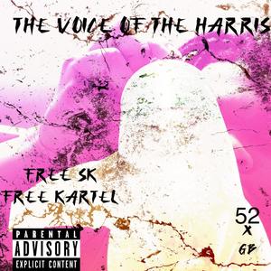 The voice of the harris (Explicit)