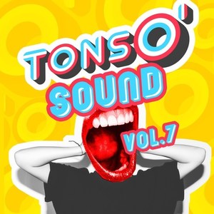 Tons O' Sound, Vol. 7