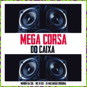 Mega corsa do caixa (Explicit)