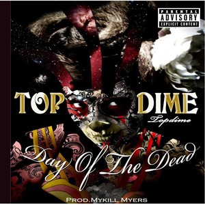 Day of the Dead (Explicit)