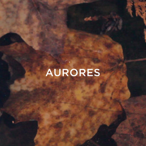 Aurores