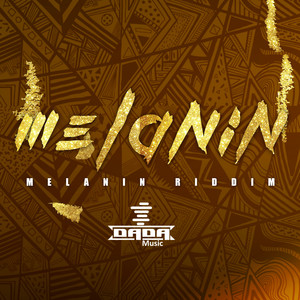 Melanin Riddim