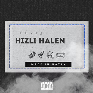 HIZLI HALEN (Explicit)