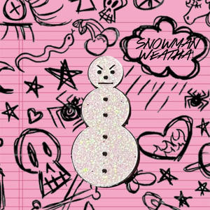 SNOWMAN WEATHA! (feat. Bully) (Explicit)