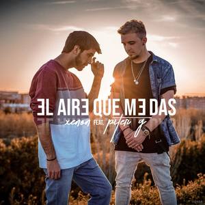 El aire que me das