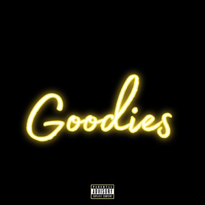 Goodies (Explicit)