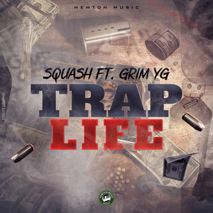 Trap Life (Explicit)