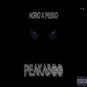 PEAKABOO (feat. Peeko) [Explicit]